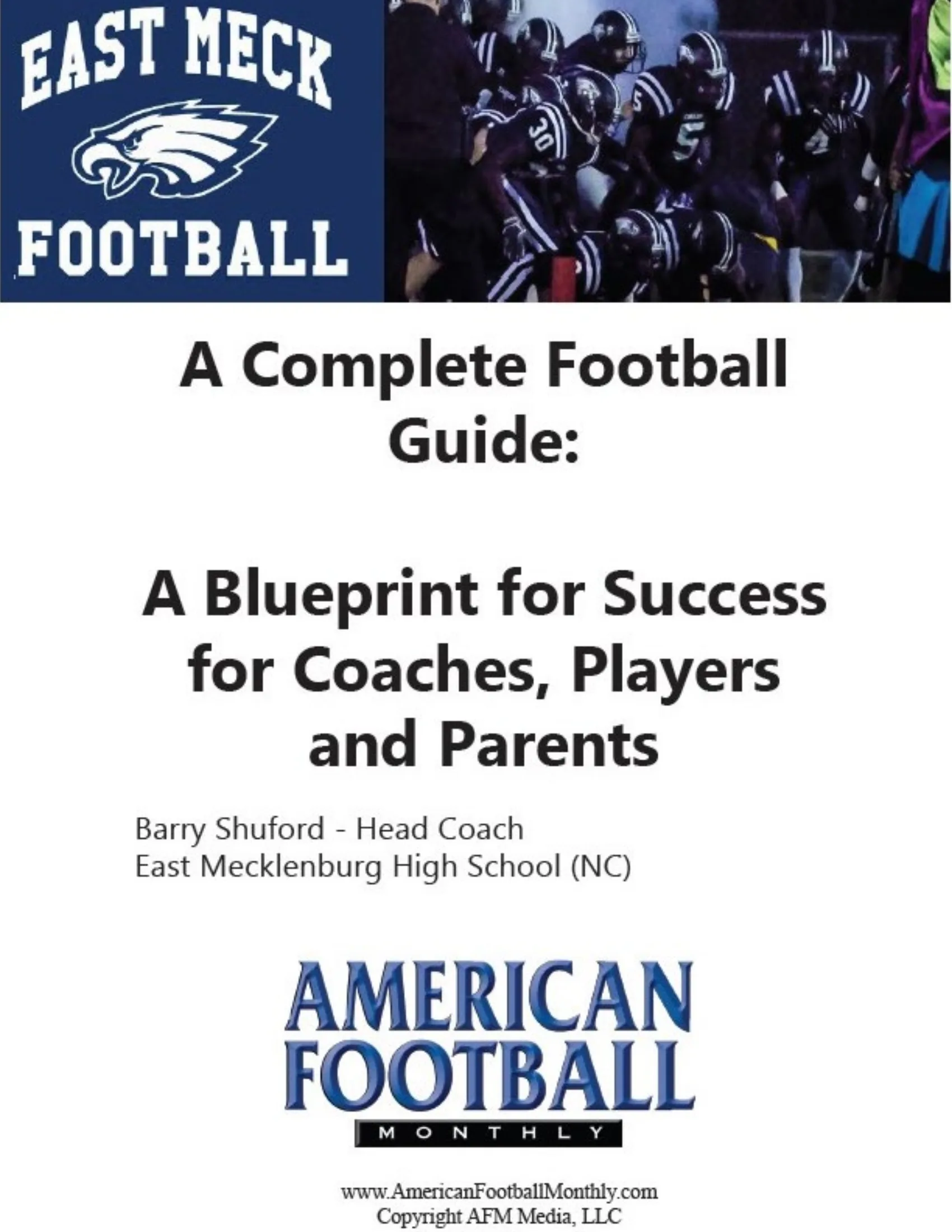Inside the Dynasty: Bishop Gorman Head Coach Brent Browner on Building a Winning Culture — American Football Quarterly Vol 1 — Spring 2025, page 16
