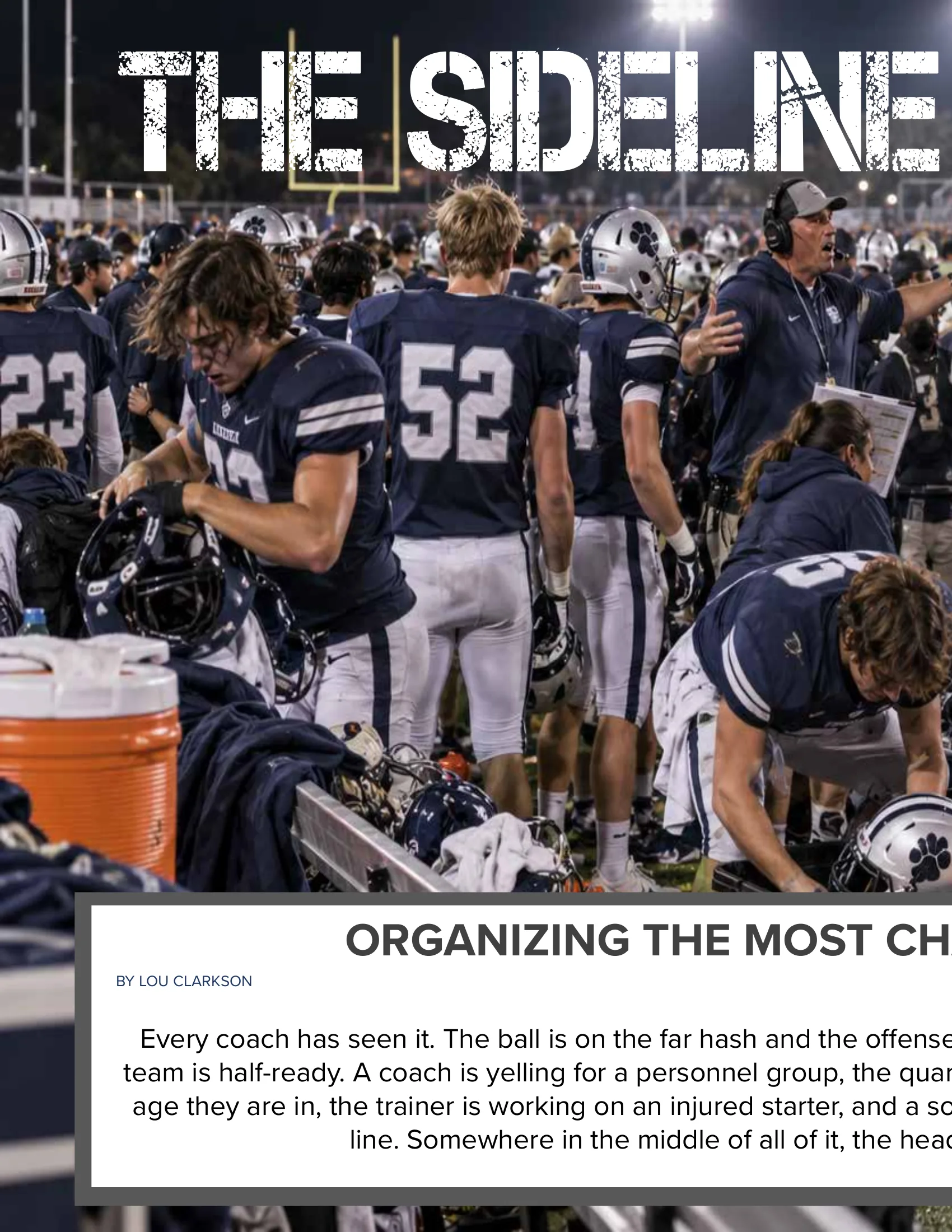The Sideline Is a System: Organizing the Most Chaotic Place in Football — American Football Quarterly Vol 3 — Fall 2026, page 30