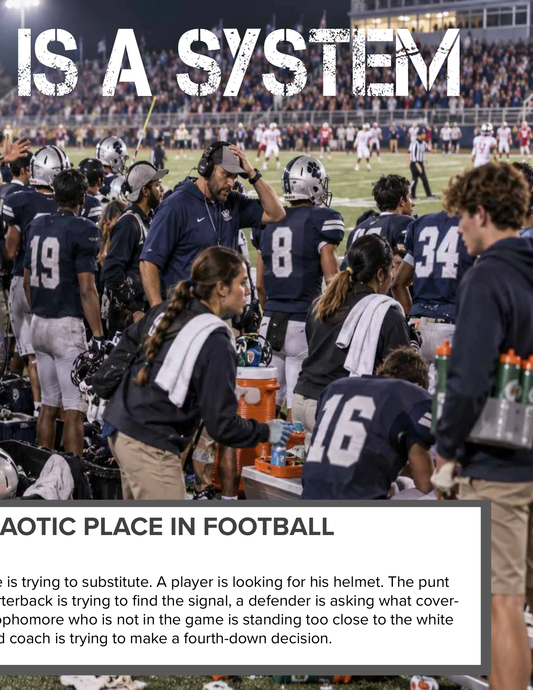 The Sideline Is a System: Organizing the Most Chaotic Place in Football — American Football Quarterly Vol 3 — Fall 2026, page 31