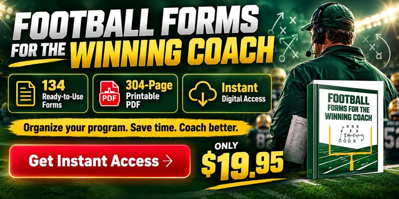 Football Forms for the Winning Coach: 134 ready-to-use forms, 304-page PDF